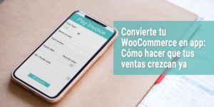 Convierte WooCommerce en app