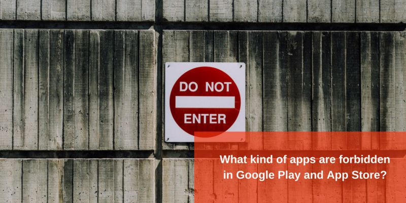 apps, banned, google play, app store